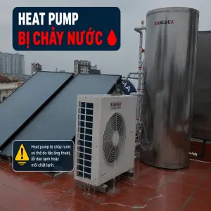 Heat Pump bị chảy nước ra ngoài: Nguyên nhân, Cách khắc phục, Phòng ngừa & Gợi ý đơn vị uy tín